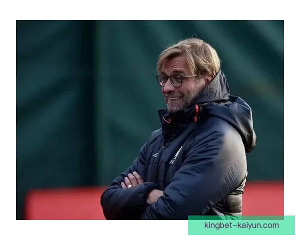 克洛普青训理念不断创新，培养未来足球明星的新路径值得关注